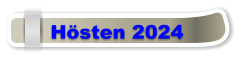 Hösten 2024